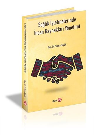 Sağlık İşletmelerinde İnsan Kaynakları Yönetimi