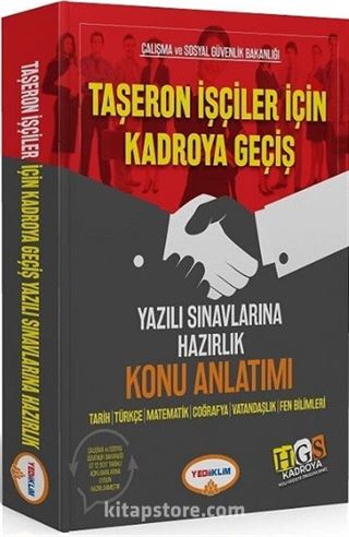 Taşeron İşçiler İçin Kadroya Geçiş Yazılı Sınavlarına Hazırlık Konu Anlatımı