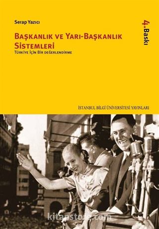 Başkanlık ve Yarı-Başkanlık Sistemleri