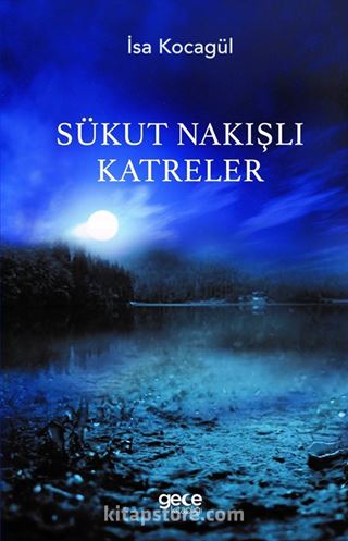 Sükut Nakışlı Katreler