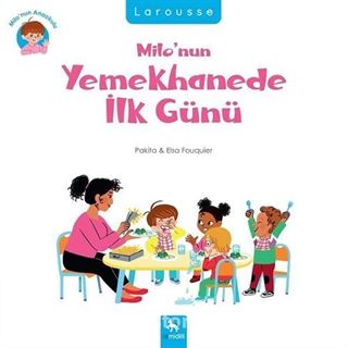 Milo'nun Yemekhanede İlk Günü / Milo'nun Anaokulu