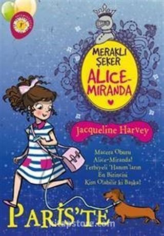 Meraklı Şeker Alice Miranda Paris'te