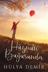 Hüznün Buğusunda