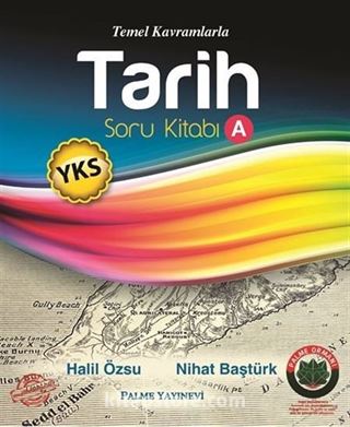 YKS Temel Kavramlarla Tarih Soru Kitabı A