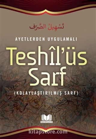 Ayetlerden Uygulamalı Teshil'üs Sarf (Kolaylaştırılmış Sarf)