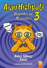 Ajan Hızlıpati 3 / Deyimler ve Atasözleri