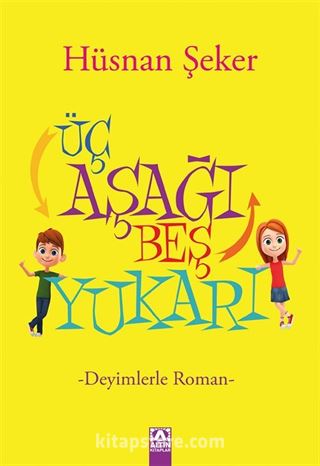 Üç Aşağı Beş Yukarı