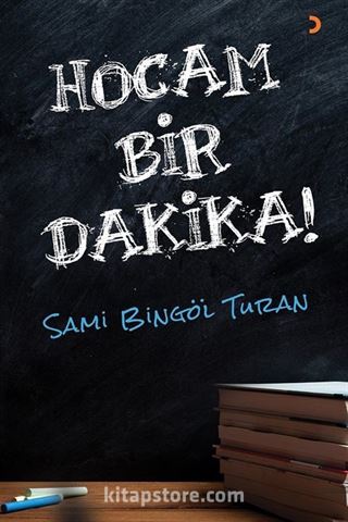 Hocam Bir Dakika!