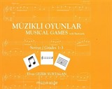 Müzikli Oyunlar - Musical Games Seviye / Grades 1- 3