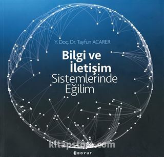 Bilgi ve İletişim Sistemlerinde Eğilim