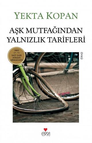 Aşk Mutfağından Yalnızlık Tarifleri (Eski Kapak)