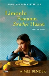 Limonlu Pastanın Sıradışı Hüznü (Eski Kapak)