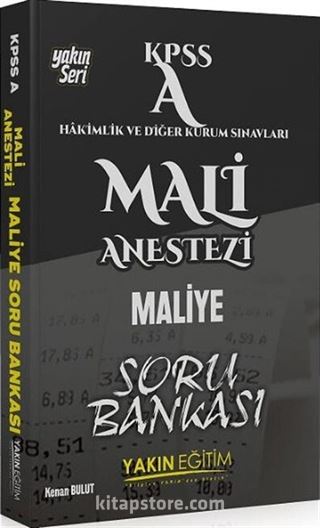 2018 KPSS A Mali Anestezi Maliye Soru Bankası