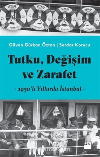 Tutku, Değişim ve Zarafet