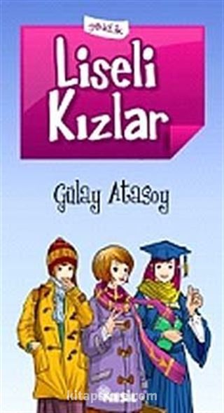 Liseli Kızlar