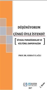 Düşünüyorum Çünkü Öyle İstendi