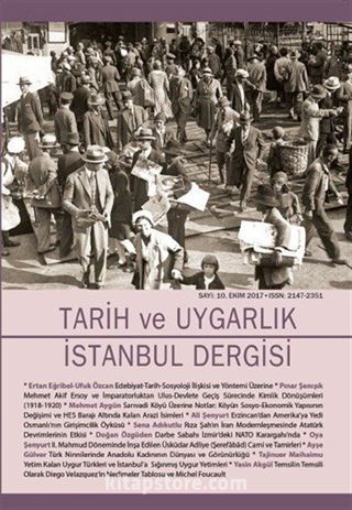 Tarih ve Uygarlık - İstanbul Dergisi Sayı:10 Ekim 2017