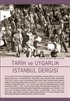 Tarih ve Uygarlık - İstanbul Dergisi Sayı:10 Ekim 2017