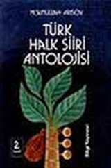 Türk Halk Şiiri Antolojisi