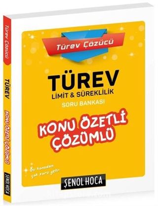 Türev Limit-Süreklilik Konu Özetli Çözümlü Soru Bankası