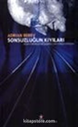 Sonsuzluğun Kıyıları (Ciltli)