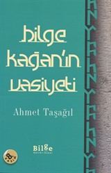 Bilge Kağan'ın Vasiyeti