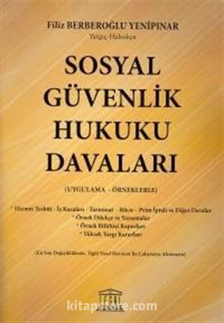 Sosyal Güvenlik Hukuku Davaları