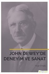 John Dewey'de Deneyim ve Sanat