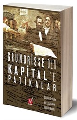 Grundrisse'den Kapital'e Patikalar