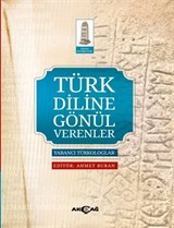 Türk Diline Gönül Verenler