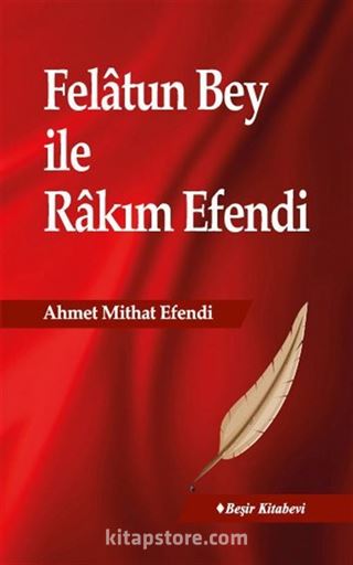 Felatun Bey ile Rakım Efendi