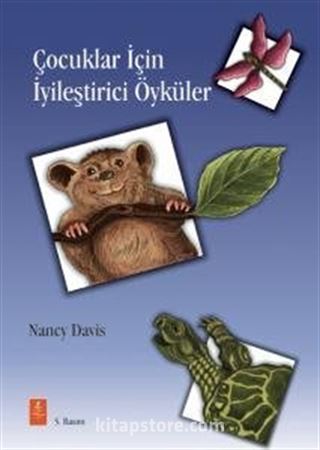 Çocuklar İçin İyileştirici Öyküler