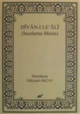 Divan-ı Le' Ali (İnceleme-Metin)