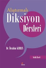 Alıştırmalı Diksiyon Dersleri