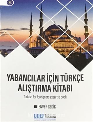 Yabancılar İçin Türkçe Alıştırma Kitabı