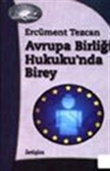 Avrupa Birliği Hukuku'nda Birey