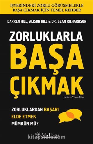 Zorluklarla Başa Çıkmak