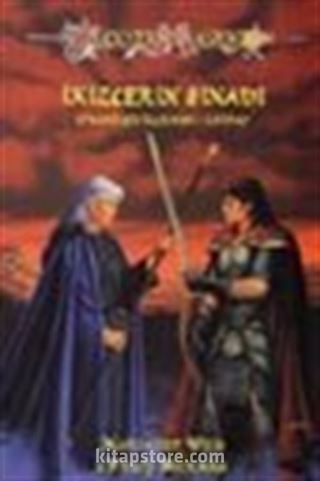 İkizlerin Sınavı 3.Kitap / Kitap Efsaneler Üçlemesi Ejderha Mızrağı