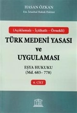 Türk Medeni Yasası ve Uygulaması 6. Cilt