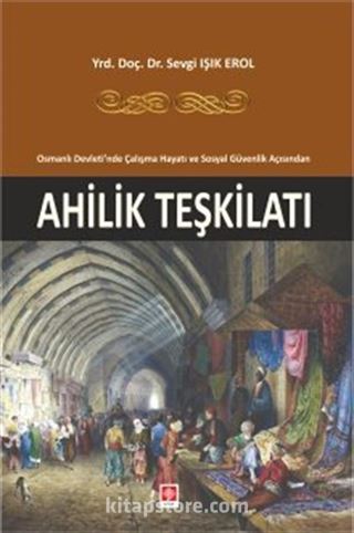 Ahilik Teşkilatı