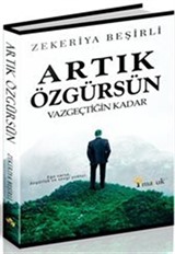 Artık Özgürsün