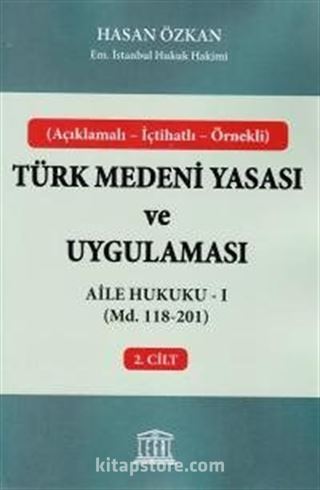 Türk Medeni Yasası ve Uygulaması 2. Cilt