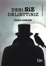 Beni Siz Delirttiniz