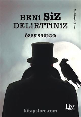 Beni Siz Delirttiniz