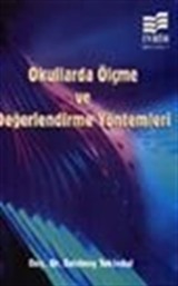 Okullarda Ölçme ve Değerlendirme Yöntemleri