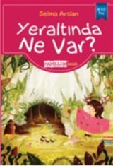 Yeraltında Ne Var?