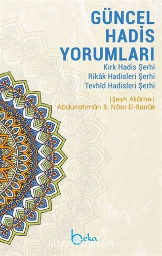 Güncel Hadis Yorumları