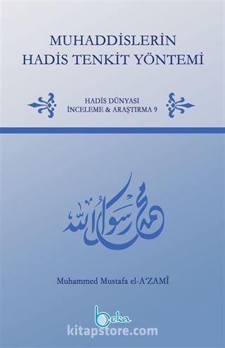 Muhaddislerin Hadis Tenkit Yöntemi