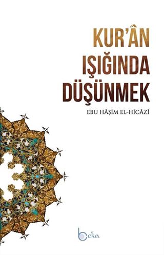 Kur'an Işığında Düşünmek