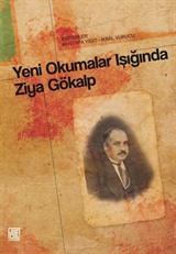 Yeni Okumalar Işığında Ziya Gökalp